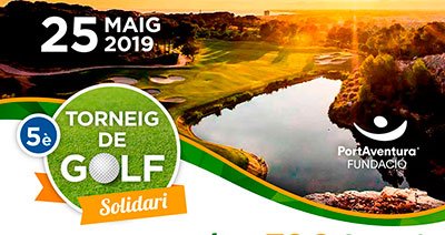 5è Torneig Golf Solidari PortAventura